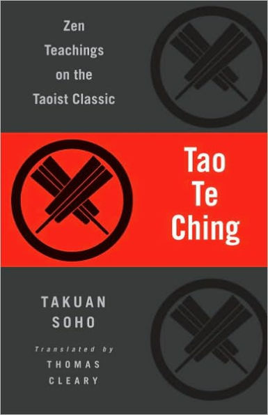Tao Te Ching: Zen Teachings on the Taoist Classic