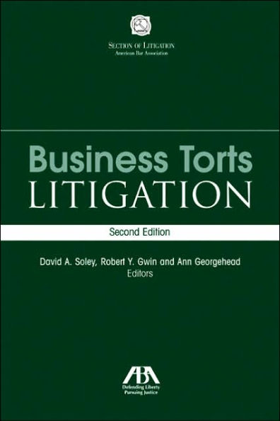 Business Torts Litigation / Edition 2