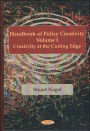 Handbook of Policy Creativity: Creativity at the Cutting Edge