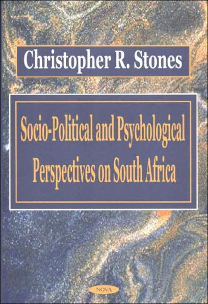 Socio-Political and Psychological Perspectives on South Africa