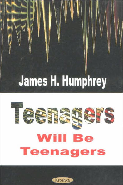 Teenagers Will Be Teenagers