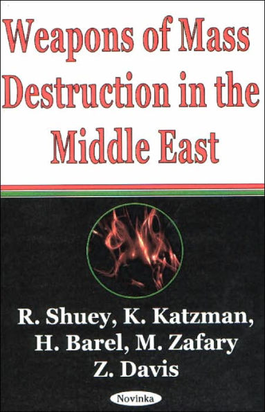 Weapons of Mass Destruction in the Middle East