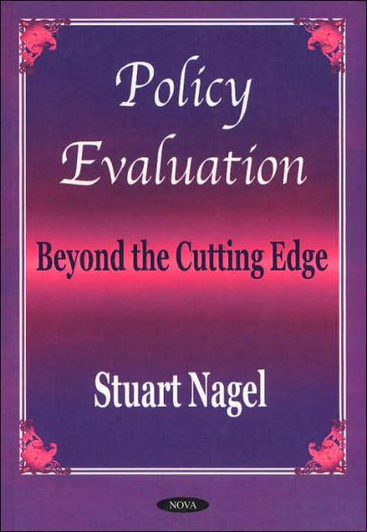 Policy Evaluation: Beyond the Cutting Edge