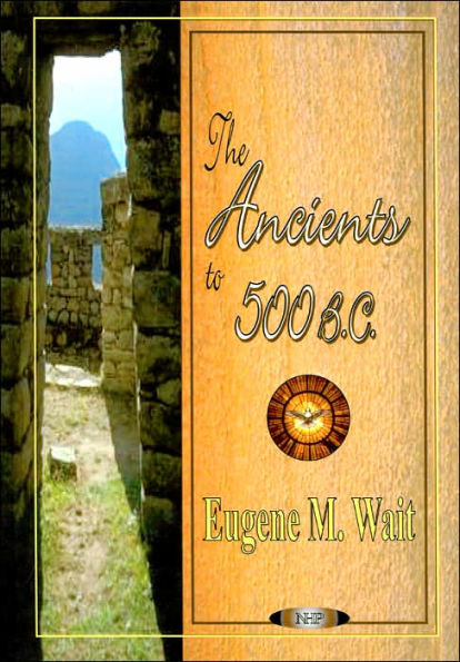 Ancients to 500 B.C.