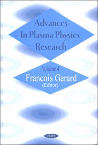 Title: Advances in Plasma Physics Research, Author: Francois Gerard