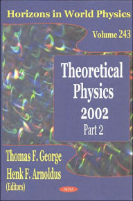 Title: Theoretical Physics 2002, Author: Henk F. Arnoldus