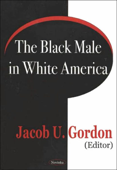 The Black Male in White America