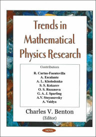 Title: Trends in Mathematical Physics Research, Author: Charles V. Benton