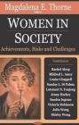 Women in Society: Achievements, Risk, and Challenge