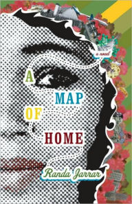 Title: A Map of Home, Author: Randa Jarrar