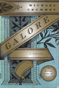 Title: Galore, Author: Michael Crummey