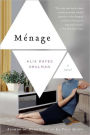 Menage: A Novel