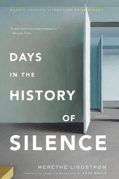 Days the History of Silence: A Novel