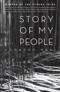 Title: Story of my People: Essays and Social Criticism on Italy's Economy, Author: Edoardo Nesi