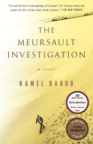Title: The Meursault Investigation, Author: Kamel Daoud