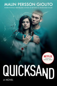 Title: Quicksand: A Novel, Author: Malin Persson Giolito