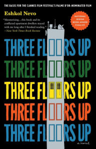 Title: Three Floors Up, Author: Eshkol Nevo