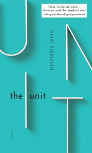 Title: The Unit, Author: Ninni Holmqvist