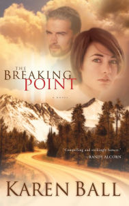 Title: The Breaking Point, Author: Karen Ball