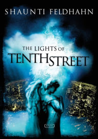 Title: The Lights of Tenth Street, Author: Shaunti Feldhahn