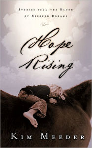 Title: Hope Rising, Author: Kim Meeder