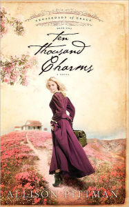 Title: Ten Thousand Charms, Author: Allison K. Pittman