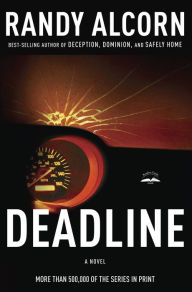 Title: Deadline, Author: Randy Alcorn