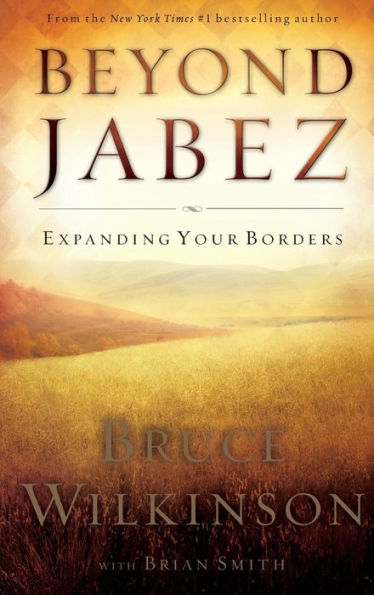 Beyond Jabez: Expanding Your Borders