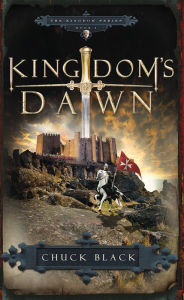 Title: Kingdom's Dawn, Author: Chuck Black