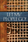 Let My People Go: A True Account of Present-Day Terrorism in Sudan