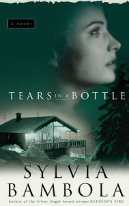 Title: Tears in a Bottle, Author: Sylvia Bambola