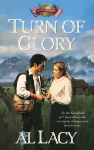 Title: Turn of Glory, Author: Al Lacy