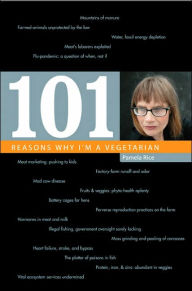 Title: 101 Reasons Why I'm a Vegetarian, Author: Pamela Rice