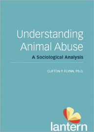 Title: Understanding Animal Abuse, Author: Clif Flynn