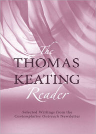 Title: The Thomas Keating Reader, Author: Thomas Keating