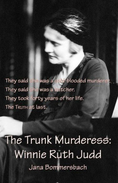 The Trunk Murderess
