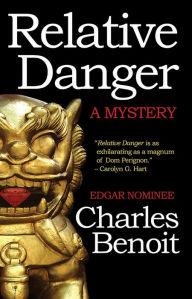 Title: Relative Danger, Author: Charles Benoit