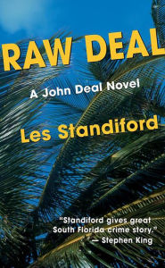 Title: Raw Deal, Author: Les Standiford