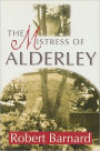 The Mistress of Alderley