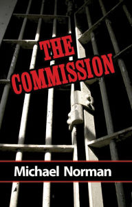 Title: The Commission, Author: Michael Norman