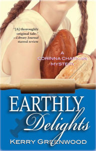 Title: Earthly Delights (Corinna Chapman Series #1), Author: Kerry Greenwood