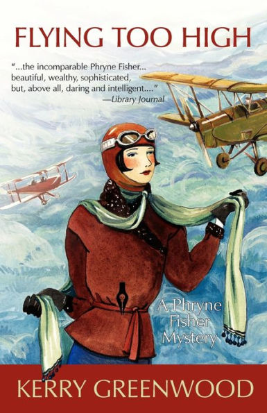 Flying Too High (Phryne Fisher Series #2)