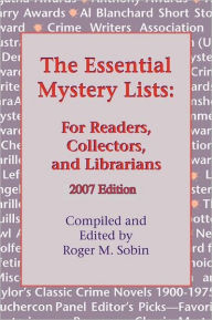 Title: The Essential Mystery Lists, Author: Roger M Sobin