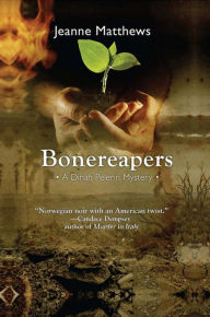 Title: Bonereapers (Dinah Pelerin Series #3), Author: Jeanne Matthews