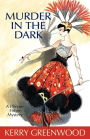 Murder in the Dark (Phryne Fisher Series #16)