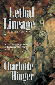 Title: Lethal Lineage, Author: Charlotte Hinger