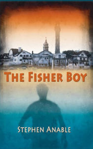 Title: The Fisher Boy, Author: Stephen Anable