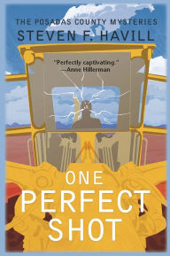 Title: One Perfect Shot (Posadas County Mystery Series #9), Author: Steven F. Havill