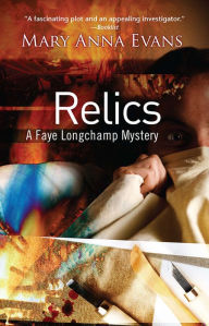 Relics (Faye Longchamp Series #2)