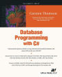 Database Programming with C# / Edition 1